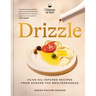 Drizzle: Olive-Oil-Infused Recipes from Across the Mediterranean