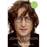 John Lennon: The Life