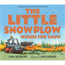 The Little Snowplow Wishes for Snow