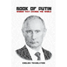 Book of Putin: Words That Change the World