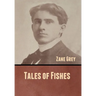 Tales of Fishes