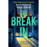 The Break-In