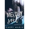 Melody to My Soul