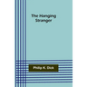 The Hanging Stranger