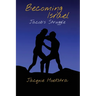 Becoming Israel: Jacob's Struggle