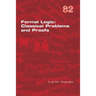 Formal Logic: Classical Problems and Proofs