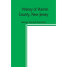 History of Warren County, New Jersey