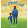 My Amazing Dad