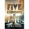 Five Elements of Faith