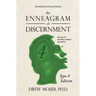 The Enneagram of Discernment (Type Four Edition): The Way of Vocation, Wisdom, and Practice