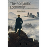 The Romantic Economist: Imagination in Economics