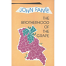 The Brotherhood of the Grape (Revised)
