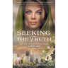 Seeking the Truth: A Christian Historical Romance
