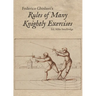 Federico Ghislieri's Rules of Many Knightly Exercises