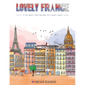 Lovely France - A Fun Adult Coloring Book For French Lovers