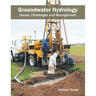 Groundwater Hydrology: Issues, Challenges and Management