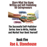 Share What You Know: Writing and Self-Publishing for Entrepreneurs
