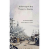 A Devonport Boy Comes to America: A Portion of My History