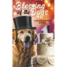 Blessing of the Dogs
