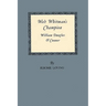 Walt Whitman's Champion: William Douglas O'Connor