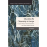 Education for Citizenship in Europe: European Policies, National Adaptations and Young People's Attitudes
