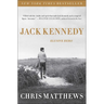Jack Kennedy: Elusive Hero