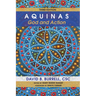 Aquinas: God and Action, Third Edition