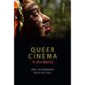 Queer Cinema in the World