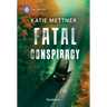 Fatal Conspiracy