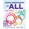 School Improvement for All: A How-To Guide for Doing the Right Work (Drive Continuous Improvement and Student Success Using the PLC Process)