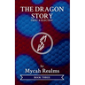 The Dragon Story: Fiery & Electric