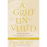A Grief Unveiled: Fifteen Years Later