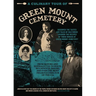A Culinary Tour of Green Mount Cemetery