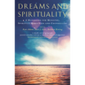 Dreams and Spirituality: A Handbook for Ministry, Spiritual Direction and Counselling
