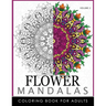 Floral Mandala Coloring Books Volume 2: Mandala Meditation Coloring Book