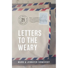 Letters to the Weary