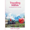Traveling Within