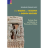 The Making of Regions in Indian History: Society, State and Identity in Premodern Odhisa