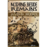 Nothing Beside Remains