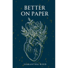 Better On Paper
