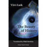 The Beauty of History