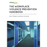 Workplace Violence Prevention Handbook