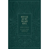 Refuge Of My Weary Soul: Selected Works of Anne Steele