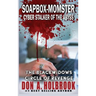 Soapbox-Momster: Cyber Stalker of the Abyss