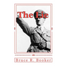 The Lie: Exposing the Satanic Plot Behind Anti-Semitism Second Edition