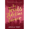 The Trials of Adeline Turner
