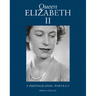 Queen Elizabeth II: A Photographic Portrait