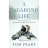 A Vagabond Life: Stories From a Minnesota Hockey Coach