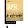 Forged in Genocide: Migrant Workers Shaping Colonial Capitalism in Namibia, 1890-1925