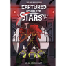Captured Among the Stars